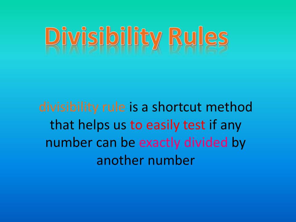 Playing with Numbers Part-2 Divisibility Rule. – The MindPalace Academy ...