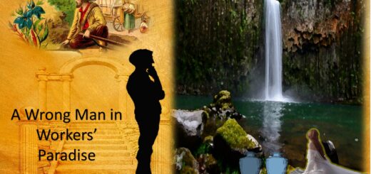 A Wrong Man in Workers’ Paradise